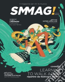 SMMAG! Il magazine per chi fa musica (2022). Vol. 2 libro