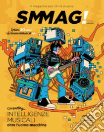 SMMAG! Il magazine per chi fa musica (2023). Vol. 5 libro