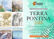 Calendario della Terra Pontina 2023 (Il) libro di Nasi M. (cur.)