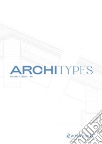 Architypes. Ediz. inglese. Vol. 3 libro