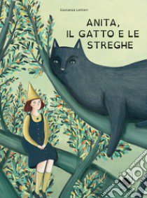 Anita, il gatto e le streghe libro di Lettieri Costanza