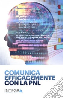 Comunica efficacemente con la PNL libro