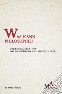 Was kann philosophie? libro di De Gennaro Ivo