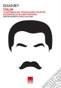 Stalin libro di Essad Bey