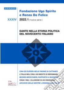 Annali Fondazione Ugo Spirito e Renzo De Felice. Nuova serie (2022). Vol. 1 libro