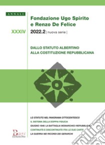 Annali Fondazione Ugo Spirito e Renzo De Felice. Nuova serie (2022). Vol. 2 libro