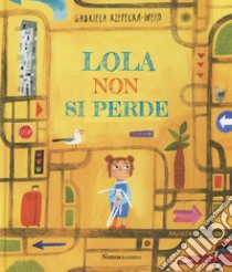 Lola non si perde libro di Rzepecka-Weiß Gabriela