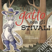 Il gatto con gli stivali. Ediz. a colori libro di Perrault Charles; Soldera A. (cur.)