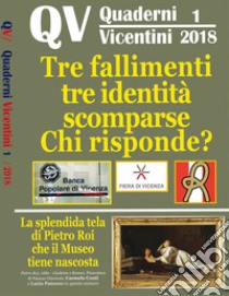 Quaderni vicentini (2018). Vol. 1 libro