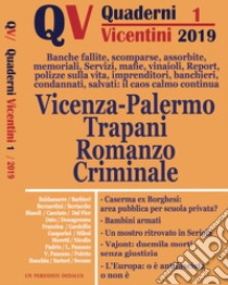 Quaderni vicentini (2019). Vol. 1 libro