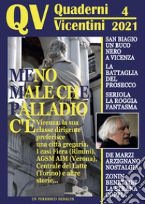 Quaderni vicentini (2021). Vol. 4 libro