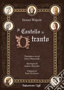 Il castello di Otranto libro di Walpole Horace