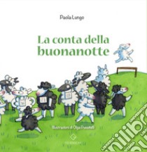 La conta della buonanotte libro di Lungo Paola