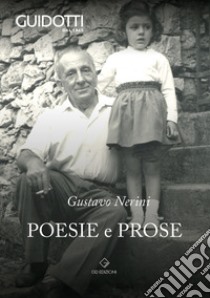 Poesie e prose libro di Guidotti Adriana