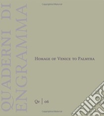 Homage of Venice to Palmyra libro