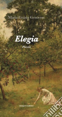 Elegia libro di Genovese Maria Grazia