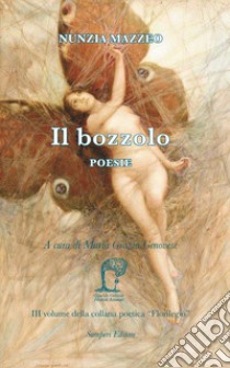 Il bozzolo libro di Mazzeo Nunzia