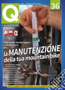 La manutenzione della tua mountain bike libro di Pampanelli Gabriele