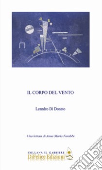 Il corpo del vento libro di Di Donato Leandro