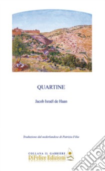 Quartine libro di Haan Jacob Israël de