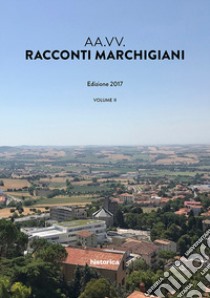 Racconti marchigiani. Vol. 2 libro