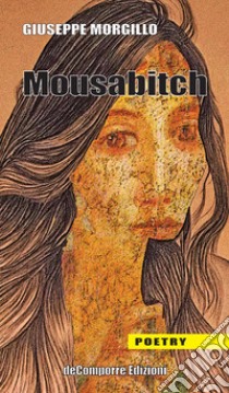 Mousabitch libro di Morgillo Giuseppe