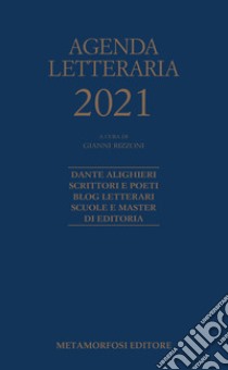 Agenda letteraria 2021 libro di Rizzoni G. (cur.)