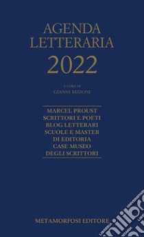 Agenda letteraria 2022 libro di Rizzoni G. (cur.)