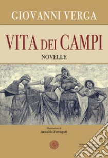 Vita dei campi libro di Verga Giovanni