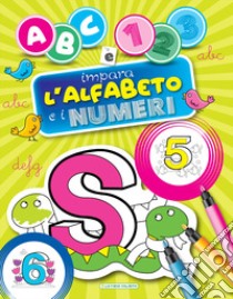 ABC e 123. Impara l'alfabeto e i numeri. Ediz. illustrata libro di Carletti Emanuela