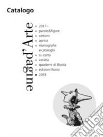 Catalogo 2017-2018 libro di Bianchi Matteo; Leite Carolina