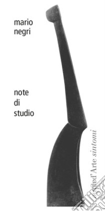 Note di studio libro di Negri Mario; Esengrini S. (cur.)