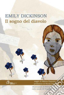 Emily Dickinson. Il sogno del diavolo libro di Esposito Milena