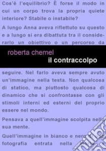 Il contraccolpo libro di Chemel Roberta