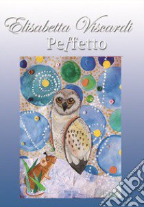 Peffetto libro di Viscardi Elisabetta