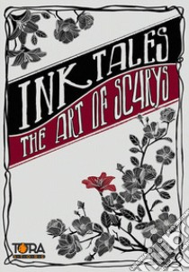 Portfolio Ink Tales. The Art of Scarys libro di Liera Ludovica