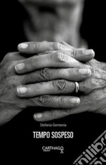 Tempo sospeso libro di Germenia Stefania