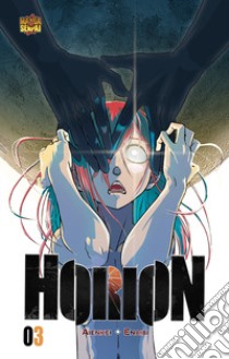 Horion. Vol. 3 libro di Aienkei; Enaibi