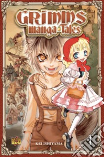 Grimms manga tales. Vol. 1 libro di Ishiyama Kei