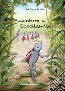 Avventura a Coccilandia libro di Savino Stefania