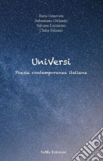 UniVersi. Poesia contemporanea italiana libro di Genovesi Ilaria; Girlando Sebastiano; Lazzarino Silvana