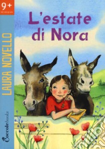 L'estate di Nora libro di Novello Laura