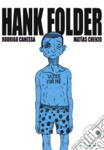 Hank Folder libro di Canessa Rodrigo