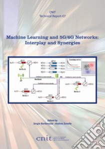 Machine learning and 5g/6g networks: interplay and synergies libro di Barbarossa Sergio; Zanella Andrea