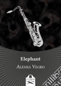 Elephant libro di Vegro Alessia