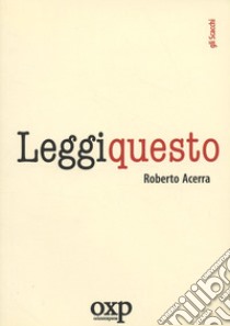 Leggi questo libro di Acerra Roberto