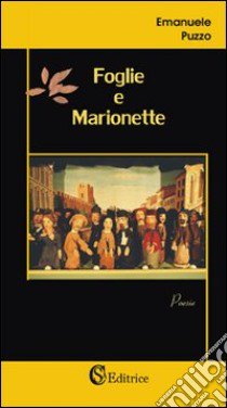 Foglie e marionette libro di Puzzo Emanuele