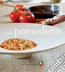 Rosso pomodoro libro di Corelli Igles