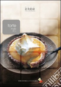 Torte, sfoglie & Co. libro