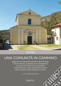 Caprie. Una comunità in cammino libro di Del Vecchio P. (cur.)